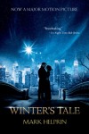 Winter's Tale (Movie Tie-In Edition) - Mark Helprin