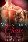 A Valentine's Chase - Layla Nash