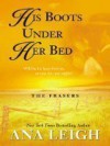 His Boots Under Her Bed  - Ana Leigh