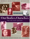 Our Bodies, Ourselves for the New Century - Boston Women's Health Book Collective, Jane Pincus