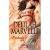 Prelude to a Scandal - Delilah Marvelle