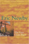 The Last Grain Race - Eric Newby
