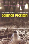 Bending The Landscape: Science Fiction - Nicola Griffith, Stephen Pagel, J.K. Potter, Keith Hartman, Rebecca Ore, Mark McLaughlin, Ellen Klages, Denise Lopes Heald, Nancy Johnston, Stephen Baxter, Allen Steele, Charles Sheffield, L. Timmel Duchamp, Richard A. Bamberg, Ralph A. Sperry, Carrie Richerson, Nancy Kr