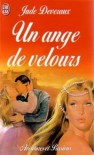 Un ange de velours - Jude Deveraux