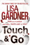 Touch & Go - Lisa Gardner