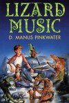 Lizard Music - Daniel Pinkwater