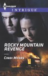 Rocky Mountain Revenge - Cindi Myers