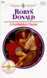 A Forbidden Desire(Harlequin Presents, #2012) - Robyn Donald