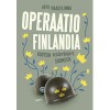 Operaatio Finlandia - Arto Paasilinna