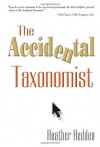 The Accidental Taxonomist - Heather Hedden