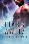 Liar's Waltz  - Becky Black