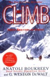 The Climb: Tragic Ambitions on Everest - Anatoli Boukreev, G. Weston DeWalt