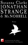 Jonathan Strange & Mr Norrell - Susanna Clarke, Anette Grube, Rebekka Göpfert