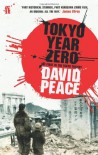 Tokyo Year Zero - David Peace