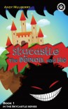 Skycastle, the Demon, and Me: Book 1 in the Skycastle series - Andy Mulberry