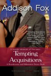 Tempting Acquisitions - Addison Fox