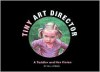 Tiny Art Director - Bill Zeman