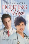 Fighting for Hope - Serena Yates