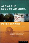 Along The Edge Of America - Peter Jenkins