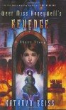 Sweet Miss Honeywell's Revenge: A Ghost Story - Kathryn Reiss