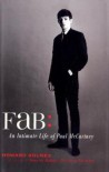 Fab: An Intimate Life of Paul McCartney - Howard Sounes