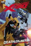 Uncanny X-Force: Deathlok Nation - Rick Remender, Esad Ribic, Rafael Albuquerque, Dean White