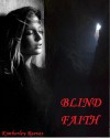 Blind Faith - Kimberley Reeves