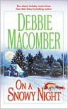 On a Snowy Night - Debbie Macomber