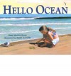 Hello Ocean - Pam Muñoz Ryan, Mark Astrella