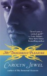 My Dangerous Pleasure (My Immortals #4) - Carolyn Jewel