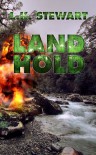 Land Hold - L.K. Stewart