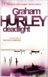 Deadlight - Graham Hurley