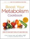 Boost Your Metabolism Cookbook: Fire Up Your Diet for a Fit and Firm You - Susan Irby