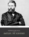 Bartleby, The Scrivener - Herman Melville