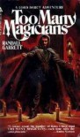 Too Many Magicians - Randall Garrett