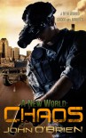 A New World: Chaos (A New World, 1) - John       O'Brien