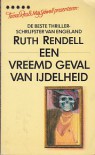 Een Vreemd Geval van IJdelheid - Ruth Rendell