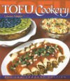 Tofu Cookery (25th Anniversary) - Louise Hagler