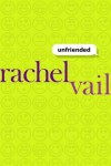 Unfriended - Rachel Vail