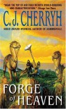 Forge of Heaven - C.J. Cherryh