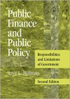Public Finance and Public Policy: Responsibilities and Limitations of Government - Arye L. Hillman