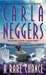 A   Rare Chance - Carla Neggers