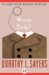 Whose Body? - Dorothy L. Sayers