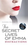 The Secret Lives of Emma : Distractions - Natasha Walker