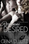 Roxanne Desired (Prime Wolf, #2) - Gena D. Lutz