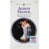 Tainted Love (Dangerous Liasons) (Harlequin Presents) - Alison Fraser