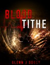 Blood Tithe - Glenn J. Soucy