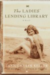 The Ladies' Lending Library - Janice Kulyk Keefer