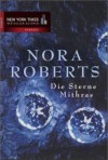 Die Sterne Mithras - Nora Roberts;Emma Luxx