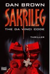 Sakrileg - The Da Vinci Code - Dan Brown, Peter A. Schmidt